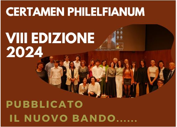 CERTAMEN PHILELFIANUM VIII edizione – 2024